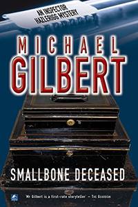 Smallbone Deceased: 4 (Inspector Hazlerigg)