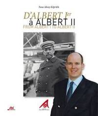 D'Albert Ier à Albert II (French Edition)