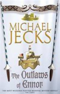 The Outlaws of Ennor (Knights Templar)