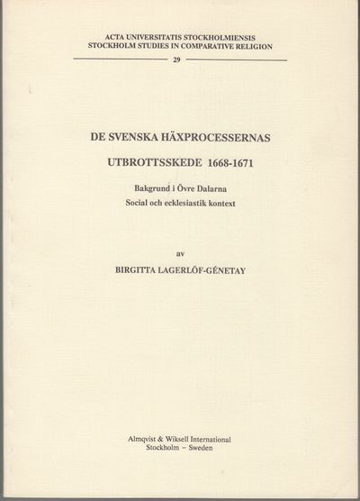 De svenska häxprocessernas utbrottsskede…