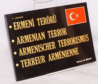 Ermeni terÃ¶rÃ¼ / Armenian terror / Armenischer Terrorismus / Terreur armÃ©nienne de Birant, Mehmet Ali - 1983