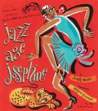 image of Jazz Age Josephine: Dancer, singer--who's that, who? Why, that's MISS Josephine Baker, to you!