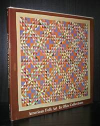 AMERICAN FOLK ART IN OHIO COLLECTIONS Akron Art Institute, Akron, Ohio