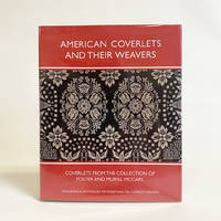 cover of American Coverlets and Their Weavers : Coverlets from the Collection of Foster and Muriel McCarl