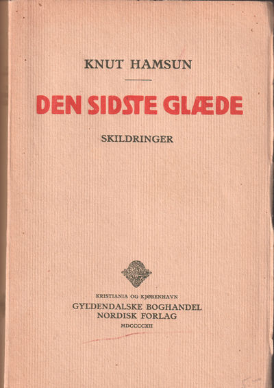 Den sidste glæde. Skildringer