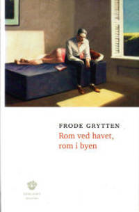 Rom ved havet, rom i byen. Noveller