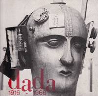 Dada 1916-1966 - Documents of the International Dada Movement