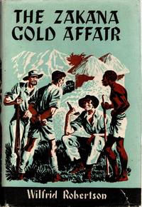 [CHILDREN] THE ZAKANA GOLD AFFAIR