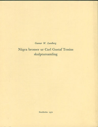 Några bronser ur Carl Gustaf Tessins…