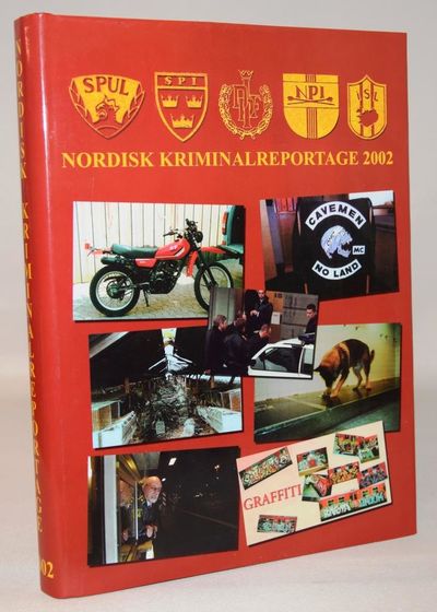 Nordisk Kriminalreportage 2002.
