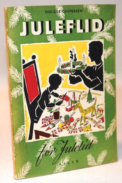 Juleflid før Juletid.