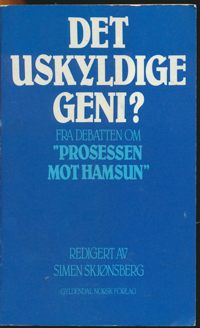Det uskyldige geni?. fra debatten om “Prosessen…