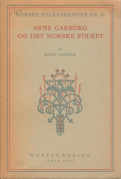Arne Garborg og det norske folket. 2. utgåva.…