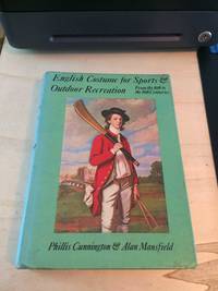 cover of English Costume for Sports and Outdoor Recreation from the Sixteenth to the Nineteenth Centuries