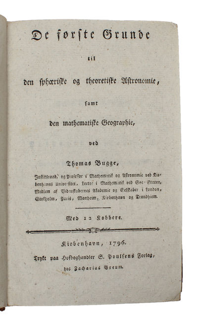 De Første Grunde til den sphæriske og theoretiske Astronomie, samt den mathematiske Geographie. (photo 2)