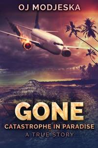 Gone: Catastrophe in Paradise