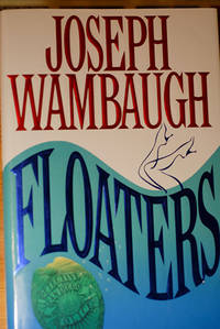 Floaters (Signed 1st Printing) by Joseph Wambaugh - 1996