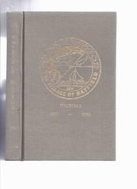 Corporation of the Village of Bayfield History 1876 - 1985 ( Ontario Local History / Huron County )