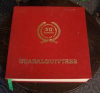 Guadalquivires by Confederacion Hidrografica del Guadalquivir - Hardcover - Signed - 1977 - from Defunct Books (SKU: 043695)
