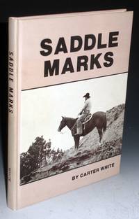 Saddle Marks by White, Carter