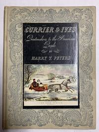 image of Currier and Ives: Printmakers to the American People