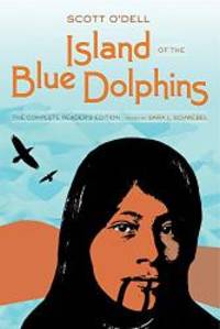 image of Island of the Blue Dolphins: The Complete Reader's Edition