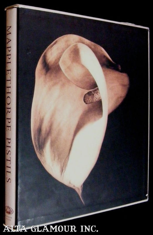 【 PISTILS】Robert Mapplethorpe　新品未読品・美本 Robert Mapplethorpe - Pistils – Parallel Editions
