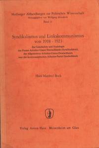 Syndikalismus und Linkskommunismus von 1918-1923.…
