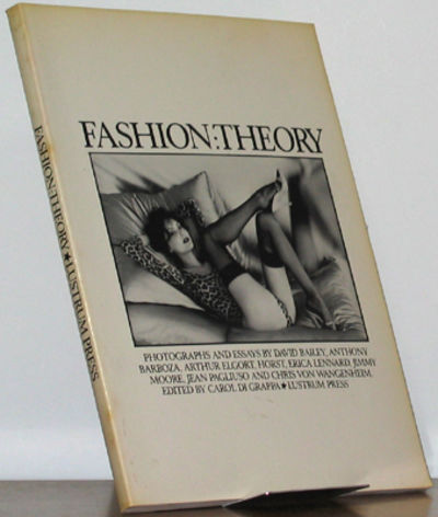 Fashion: Theory. Photgraphs and Essays by David…