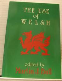 The Use of Welsh. A Contribution to…
