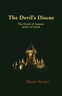 The Devil's Discus: The Death of Ananda, King of Siam