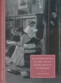 Eavesdropping in the novel from Austen to Proust