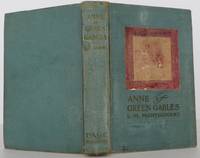 Anne of Green Gables by Montgomery, L. M - 1908