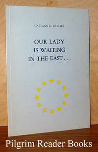 Our Lady Is Waiting in the East by Di Sales, Gaetano G - 1983