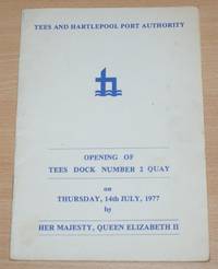 image of Opening of Tees Dock Number 2 Quay on Thrusday 14th July 1977 by Her Majesty, Queen Elizabeth II