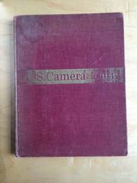 U.S. Camera 1942 by Steichen, Edward, and Tom Maloney - 1941