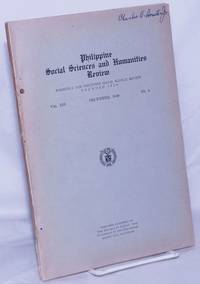 Philippine Social Sciences and Humanities Review; Formerly the Philippine Social Science Review Founded 1929. Volume XIV December 1949 Number 4 by Zafra, Nicolas, editor - 1949