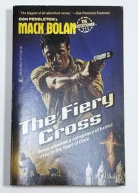 The Fiery Cross (Mack Bolan, The Executioner No 111)
