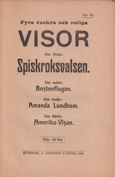 Fyra vackra och roliga visor. Den första:…