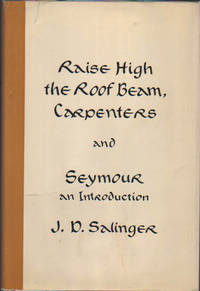 image of Raise High the Roof Beam, Carpenters and Seymour An Introduction