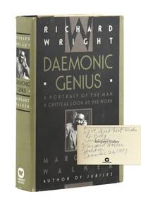Richard Wright: Daemonic Genius [Signed and Inscribed]