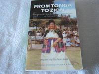 From Tonga to Zion the Story of Fa&#039;aki Kihelotu&#039; Alatini Richter of Faith and Prayer by Fa'aki Kihelotu' Alatini Richter and Ella Mae Judd - 1991