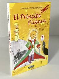 El Principe Picenin – The Little Prince