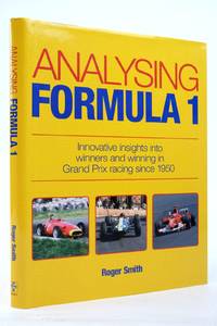 ANALYSING FORMULA 1: INNOVATIVE INSIGHTS INTO WINNERS AND WINNING IN GRAND PRIX RACING SINCE 1950