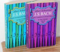 J. S. Bach:  In Two Volumes by Albert Schweitzer - 1966