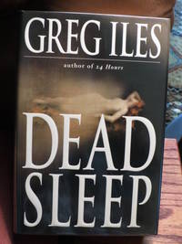 Dead Sleep  - Signed by Iles, Greg