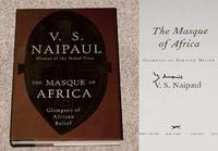 THE MASQUE OF AFRICA: GLIMPSES OF AFRICAN BELIEF