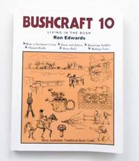 image of Bushcraft 10 Living in the Bush