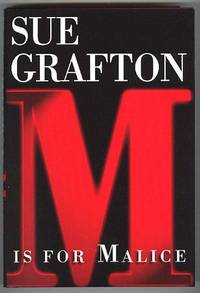 M is for Malice. by Grafton, Sue - (1996).