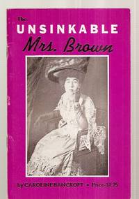 THE UNSINKABLE MRS. BROWN